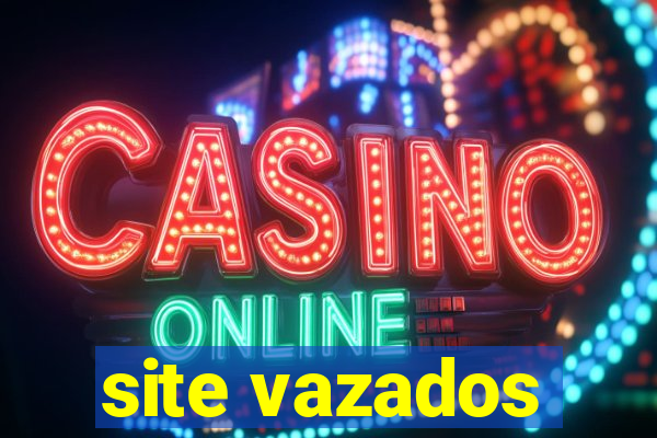 site vazados